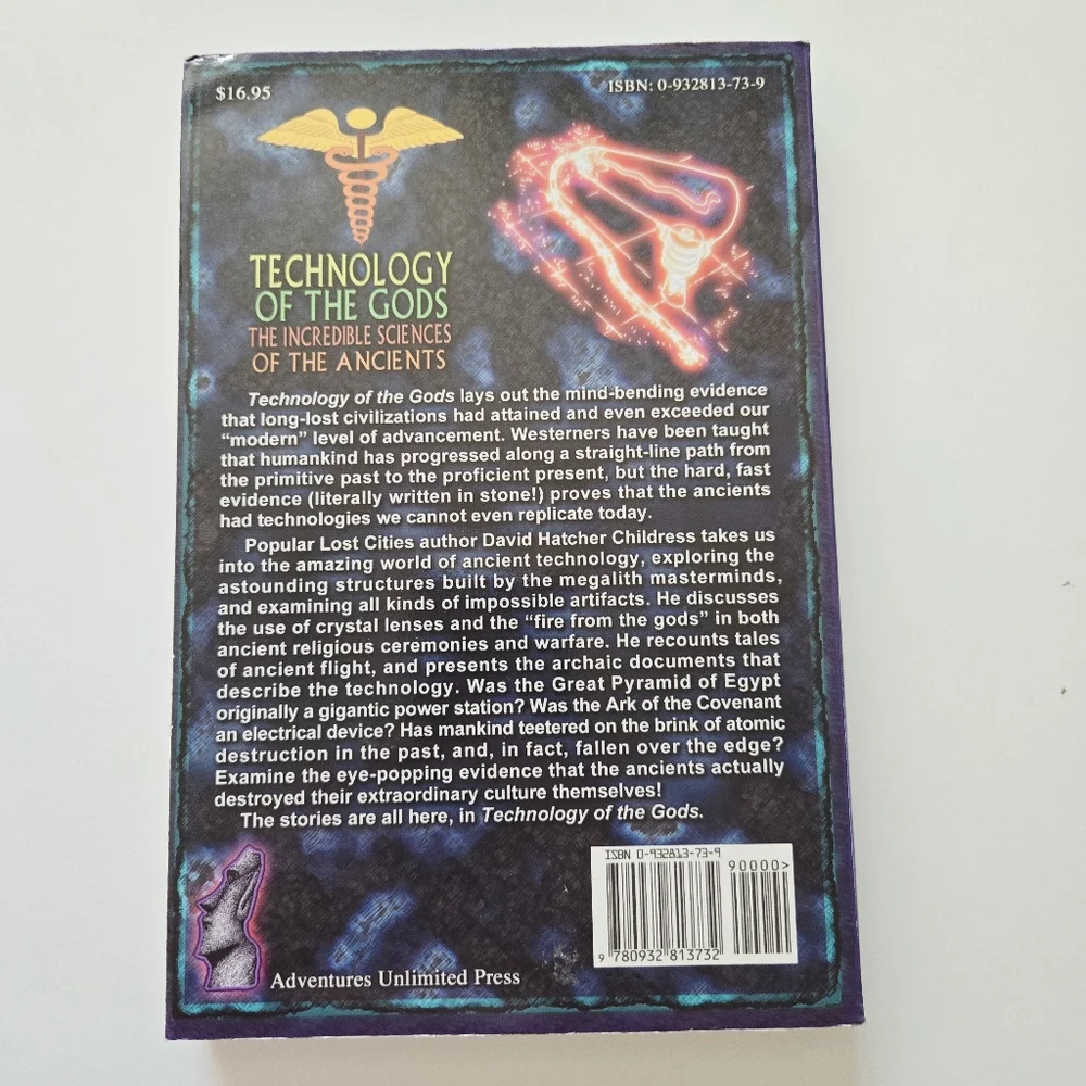 Technology Of the Gods David Hatcher Childress 1st Ed Trade PB Ancient Aliens